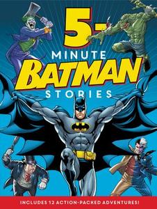 Batman Classic: 5-Minute Batman Stories di Donald B. Lemke edito da HarperFestival