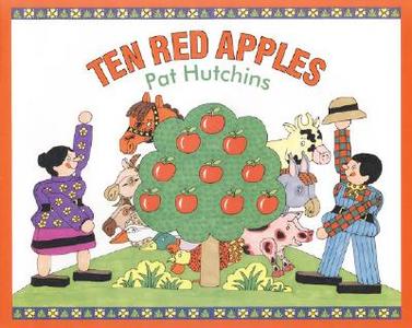 Ten Red Apples di Pat Hutchins edito da Greenwillow Books