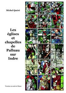 Eglises Et Chapelles De Palluau (n Et B) di Michel Quere edito da Lulu.com