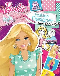 Barbie: Fashion Designer Doodles edito da Parragon