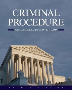 Criminal Procedure di John M. Scheb, Hemant Sharma edito da Cognella Academic Publishing