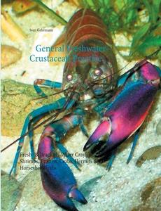 General Freshwater-Crustacean Practice di Sven Gehrmann edito da Books on Demand