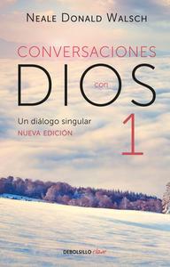 Conversaciones Con Dios / Conversations with God di Neale Donald Walsch edito da DEBOLSILLO