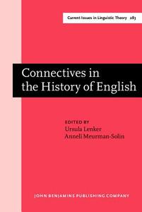 Connectives In The History Of English edito da John Benjamins Publishing Co