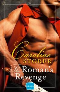 The Roman's Revenge di Caroline Storer edito da HarperCollins Publishers