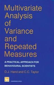 Multivariate Analysis of Variance and Repeated Measures di David J. Hand edito da Chapman and Hall/CRC