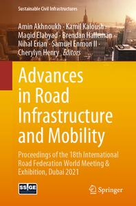 Advances in Road Infrastructure and Mobility edito da Springer International Publishing
