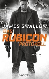 Das Rubicon-Protokoll di James Swallow edito da Blanvalet Taschenbuchverl