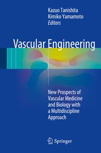 Vascular Engineering edito da Springer-Verlag GmbH