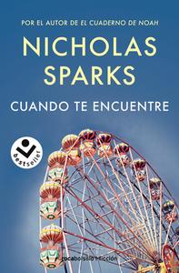 Cuando Te Encuentre (Ed. 2023) / The Lucky One di Nicholas Sparks edito da ROCA BOLLSILLO