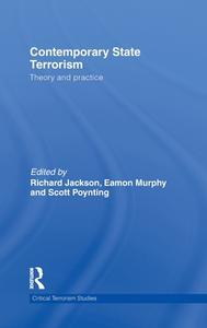 Contemporary State Terrorism di Richard Jackson edito da Routledge