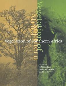 Vegetation of Southern Africa edito da Cambridge University Press