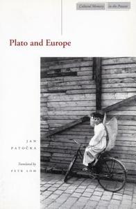 Plato and Europe di Jan Patocka edito da STANFORD UNIV PR