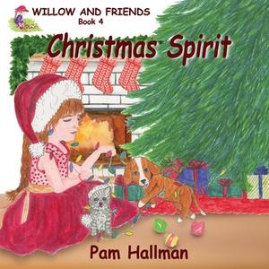 Christmas Spirit di Pam Hallman edito da BOOKBABY