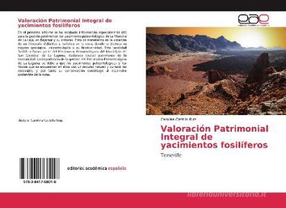 Valoración Patrimonial Integral de yacimientos fosilíferos di Carolina Castillo Ruiz edito da EAE