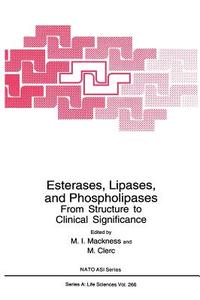 Esterases, Lipases, and Phospholipases di M. I. Mackness, M. Ed. Mackness, North Atlantic Treaty Organization edito da Springer US