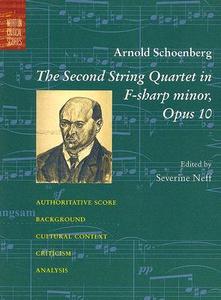 The Second String Quartet in F-Sharp Minor OP. 10 NCS di Arnold Schoenberg edito da W. W. Norton & Company