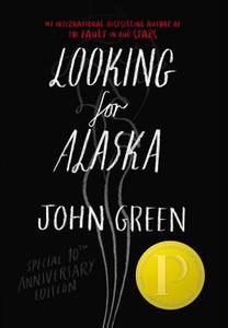 Looking for Alaska. Special 10th Anniversary Edition di John Green edito da Penguin LCC US