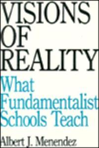 Visions Of Reality di Albert J. Menendez edito da Prometheus Books