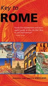 Key To Rome di Frederick Vreeland, Vanessa Vreeland edito da Getty Trust Publications