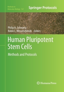 Human Pluripotent Stem Cells edito da Humana Press