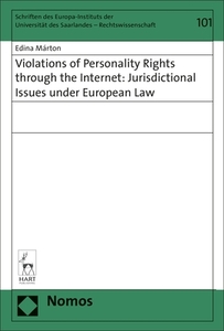 Violations Of Personality Rights Through The Internet di Edina Marton edito da Bloomsbury Publishing Plc