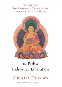 The Path Of Individual Liberation di Chogyam Trungpa edito da Shambhala Publications Inc