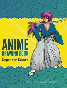 Anime Drawing Book di Speedy Publishing Llc edito da Speedy Publishing LLC