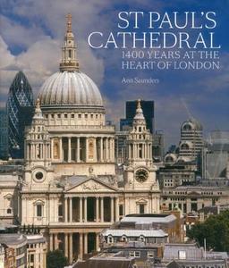 St Paul's Cathedral di Ann Saunders edito da Scala Publishers Ltd