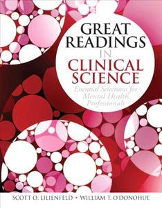 Great Readings in Clinical Science di Scott O. Lilienfeld, William T. O'Donohue edito da Pearson Education (US)