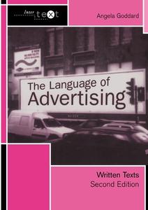 The Language of Advertising di Angela Goddard edito da Taylor & Francis Ltd.