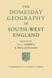The Domesday Geography of South-West England edito da Cambridge University Press