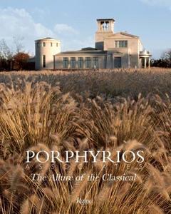 Porphyrios Associates di Demetri Porphyrios edito da Rizzoli International Publications