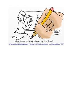 Happiness Is Being Drawn by the Lord!: God's Word Illustrated Through Cartoons di Dr Troy a. Knechtel edito da Createspace