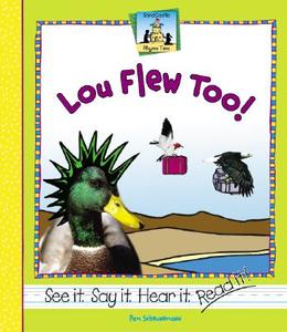 Lou Flew Too! di Pam Scheunemann edito da SandCastle