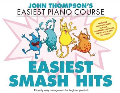 John Thompson's Easiest Smash Hits di John Thompson edito da Willis Music Company