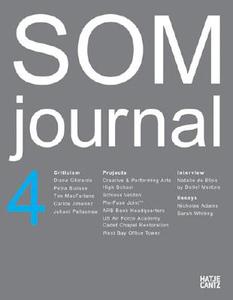 SOM Journal 4 edito da Hatje Cantz