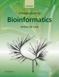 Introduction To Bioinformatics di Arthur M. Lesk edito da Oxford University Press