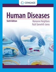 Human Diseases di Marianne Neighbors, Ruth Tannehill-Jones edito da Cengage Learning, Inc