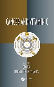 Cancer And Vitamin C edito da Taylor & Francis