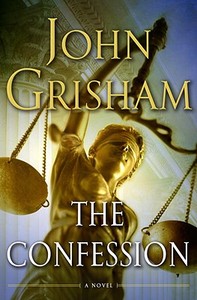 The Confession di John Grisham edito da DOUBLEDAY & CO