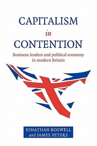 Capitalism in Contention di Jonathan Boswell edito da Cambridge University Press