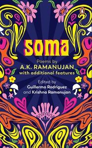 Soma: Poems di A. K. Ramanujan edito da VIKING