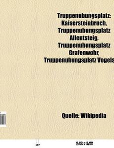 Truppenübungsplatz di Quelle Wikipedia edito da Books LLC, Reference Series