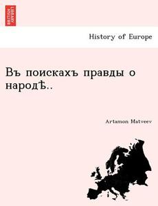 .. di Artamon Matveev edito da British Library, Historical Print Editions