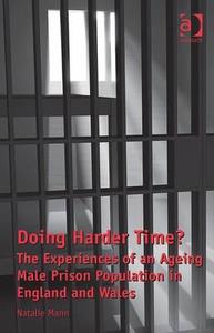 Doing Harder Time? di Natalie Mann edito da Taylor & Francis Ltd