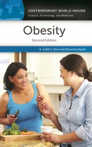 Obesity: A Reference Handbook di Judith Stern, Alexandra Kazaks edito da ABC CLIO