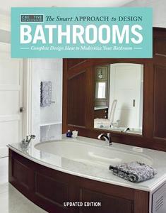 Bathrooms, Updated Edition di David Schiff, Creative Homeowner edito da Fox Chapel Publishing
