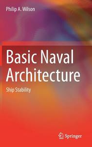 Basic Naval Architecture di Philip Wilson edito da Springer-Verlag GmbH