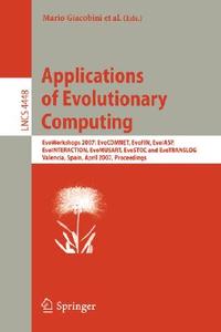 Applications of Evolutionary Computing di Muddassar Farooq, Andreas Fink, Evelyne Lutton edito da Springer-Verlag GmbH